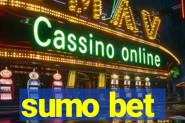 sumo bet